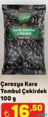 ÇEREZYA KARA TOMBUL AYÇEKİRDEĞİ 100 G